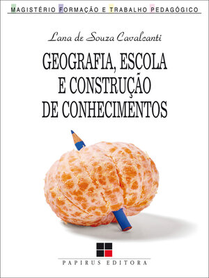 cover image of Geografia, escola e construção de conhecimentos